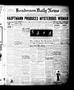 Newspaper: Henderson Daily News (Henderson, Tex.), Vol. 4, No. 254, Ed. 1 Thursd…