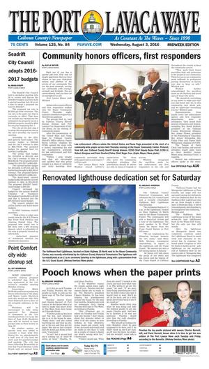 Primary view of The Port Lavaca Wave (Port Lavaca, Tex.), Vol. 125, No. 84, Ed. 1 Wednesday, August 3, 2016