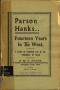 Book: Parson Hanks---Fourteen Years in the West. A Story of Frontier Life i…