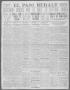Newspaper: El Paso Herald (El Paso, Tex.), Ed. 1, Wednesday, February 7, 1912