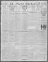Newspaper: El Paso Herald (El Paso, Tex.), Ed. 1, Thursday, February 15, 1912