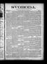 Newspaper: Svoboda. (La Grange, Tex.), Vol. 15, No. 6, Ed. 1 Thursday, February …