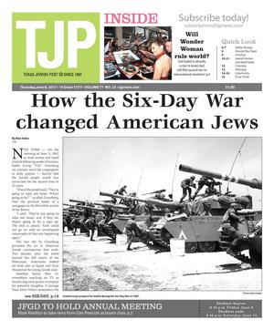 Primary view of Texas Jewish Post (Dallas, Tex.), Vol. 71, No. 23, Ed. 1 Thursday, June 8, 2017