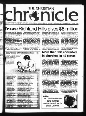 Primary view of object titled 'The Christian Chronicle (Oklahoma City, Okla.), Vol. 41, No. 6, Ed. 1 Friday, June 1, 1984'.