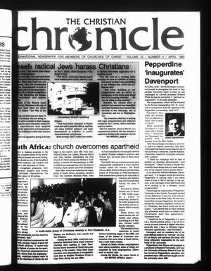 Primary view of object titled 'The Christian Chronicle (Oklahoma City, Okla.), Vol. 42, No. 4, Ed. 1 Monday, April 1, 1985'.