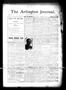 Newspaper: The Arlington Journal. (Arlington, Tex.), Vol. 13, No. 6, Ed. 1 Frida…