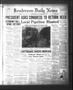 Newspaper: Henderson Daily News (Henderson, Tex.), Vol. 2, No. 305, Ed. 1 Monday…