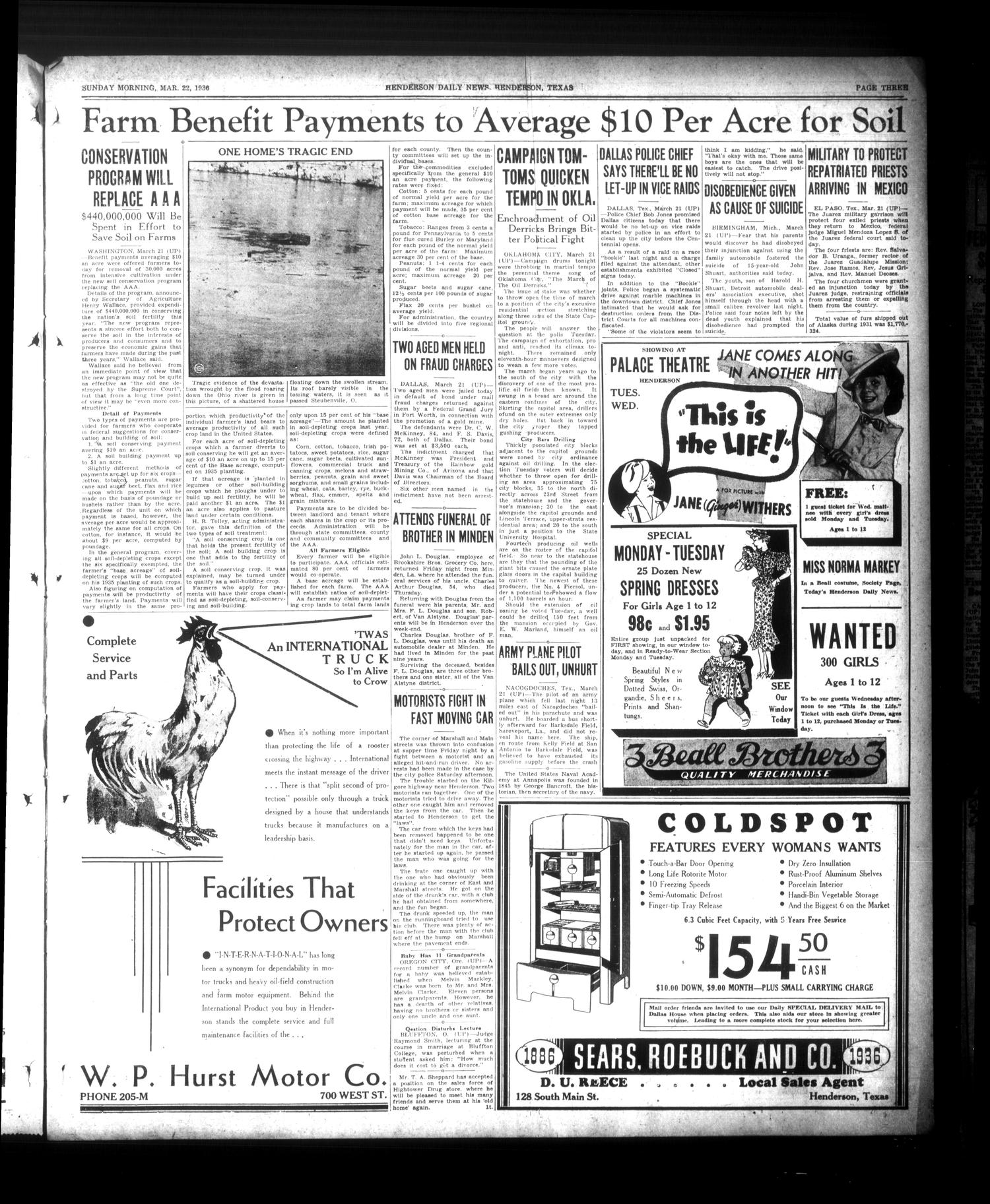 Henderson Daily News (Henderson, Tex.), Vol. 6, No. 2, Ed. 1 Sunday, March 22, 1936
                                                
                                                    [Sequence #]: 3 of 28
                                                