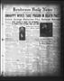 Newspaper: Henderson Daily News (Henderson, Tex.), Vol. 3, No. 99, Ed. 1 Friday,…