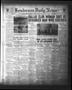 Newspaper: Henderson Daily News (Henderson, Tex.), Vol. 3, No. 148, Ed. 1 Tuesda…
