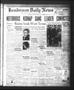 Newspaper: Henderson Daily News (Henderson, Tex.), Vol. 5, No. 51, Ed. 1 Friday,…