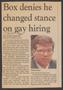 Clipping: [Clipping: Box denies he changed stance on gay hiring]