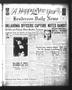 Thumbnail image of item number 1 in: 'Henderson Daily News (Henderson, Tex.), Vol. 3, No. 241, Ed. 1 Sunday, December 31, 1933'.