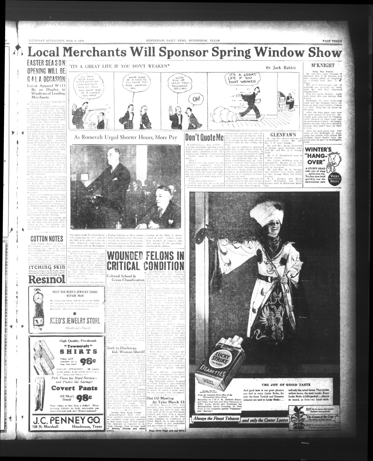 Henderson Daily News (Henderson, Tex.), Vol. 3, No. 299, Ed. 1 Thursday, March 8, 1934
                                                
                                                    [Sequence #]: 3 of 12
                                                