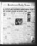 Newspaper: Henderson Daily News (Henderson, Tex.), Vol. 4, No. 73, Ed. 1 Tuesday…