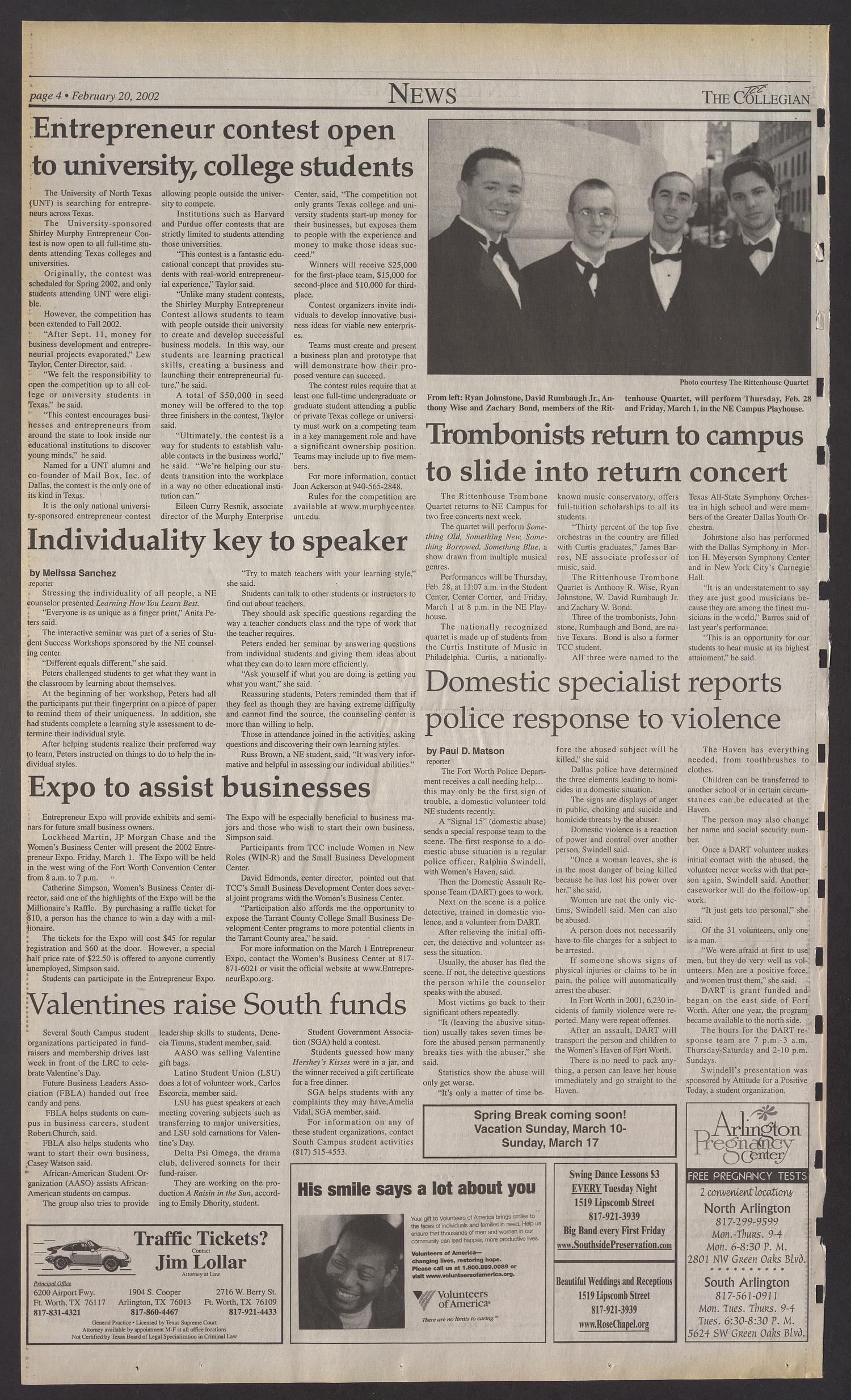 The Collegian (Hurst, Tex.), Vol. 14, No. 17, Ed. 1 Wednesday, February 20, 2002
                                                
                                                    [Sequence #]: 4 of 10
                                                