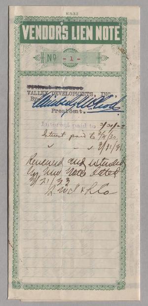 Primary view of object titled '[Vendor's Lien Note No. 1, Valley Developments, Inc.]'.