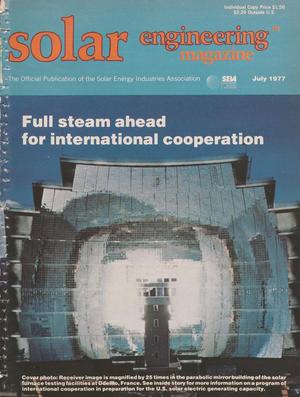 Primary view of object titled 'Solar Engineering Magazine, Volume 2, Number 7, July 1977'.