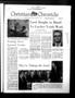 Primary view of Christian Chronicle (Abilene, Tex.), Vol. 24, No. 22, Ed. 1 Friday, March 10, 1967