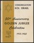 Pamphlet: Congregation Kol Israel: 50th Anniversary, Golden Jubilee Celebration…