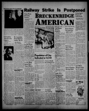 Primary view of object titled 'Breckenridge American (Breckenridge, Tex.), Vol. 26, No. 94, Ed. 1 Friday, May 17, 1946'.