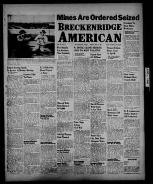 Primary view of object titled 'Breckenridge American (Breckenridge, Tex.), Vol. 26, No. 95, Ed. 1 Tuesday, May 21, 1946'.