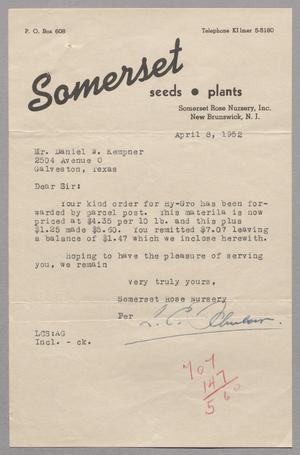 Primary view of object titled '[Letter from Somerset Rose Nursery, Inc. to D. W. Kempner, April 8, 1952]'.