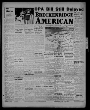 Primary view of object titled 'Breckenridge American (Breckenridge, Tex.), Vol. 26, No. 132, Ed. 1 Friday, July 12, 1946'.