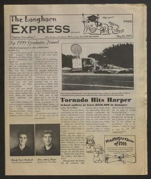 The Longhorn Express (Harper, Tex.), Vol. [1], No. 5, Ed. 1 Tuesday, May 25, 1999