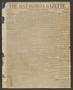 Primary view of The Matagorda Gazette. (Matagorda, Tex.), Vol. 1, No. 21, Ed. 1 Saturday, December 18, 1858