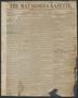 Primary view of The Matagorda Gazette. (Matagorda, Tex.), Vol. 1, No. 35, Ed. 1 Saturday, April 2, 1859