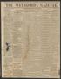 Newspaper: The Matagorda Gazette. (Matagorda, Tex.), Vol. 2, No. 17, Ed. 1 Wedne…