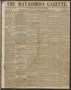 Primary view of The Matagorda Gazette. (Matagorda, Tex.), Vol. 2, No. 24, Ed. 1 Wednesday, March 7, 1860