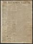 Thumbnail image of item number 1 in: 'The Matagorda Gazette. (Matagorda, Tex.), Vol. 2, No. 34, Ed. 1 Wednesday, May 16, 1860'.