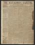 Newspaper: The Matagorda Gazette. (Matagorda, Tex.), Vol. 2, No. 41, Ed. 1 Wedne…