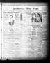 Thumbnail image of item number 1 in: 'Henderson Daily News (Henderson, Tex.),, Vol. 1, No. 11, Ed. 1 Wednesday, April 1, 1931'.