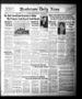 Newspaper: Henderson Daily News (Henderson, Tex.),, Vol. 1, No. 79, Ed. 1 Friday…