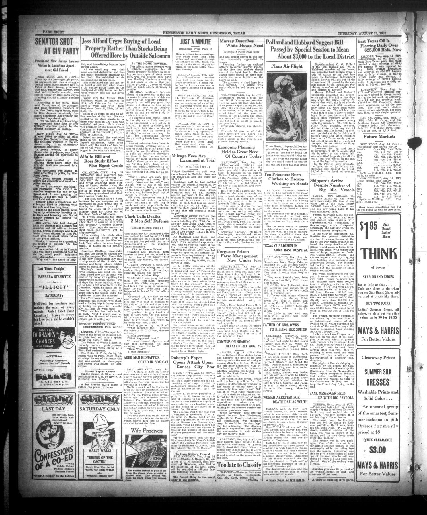 Henderson Daily News (Henderson, Tex.),, Vol. 1, No. 129, Ed. 1 Saturday, August 15, 1931
                                                
                                                    [Sequence #]: 8 of 8
                                                