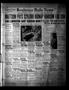 Newspaper: Henderson Daily News (Henderson, Tex.), Vol. 6, No. 245, Ed. 1 Thursd…