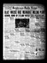 Primary view of Henderson Daily News (Henderson, Tex.), Vol. 7, No. 19, Ed. 1 Sunday, April 11, 1937