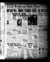 Newspaper: Henderson Daily News (Henderson, Tex.), Vol. 7, No. [38], Ed. 1 Monda…
