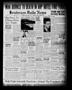 Primary view of Henderson Daily News (Henderson, Tex.), Vol. 7, No. 269, Ed. 1 Thursday, January 27, 1938