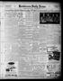 Thumbnail image of item number 3 in: 'Henderson Daily News (Henderson, Tex.), Vol. 8, No. 145, Ed. 1 Sunday, September 4, 1938'.