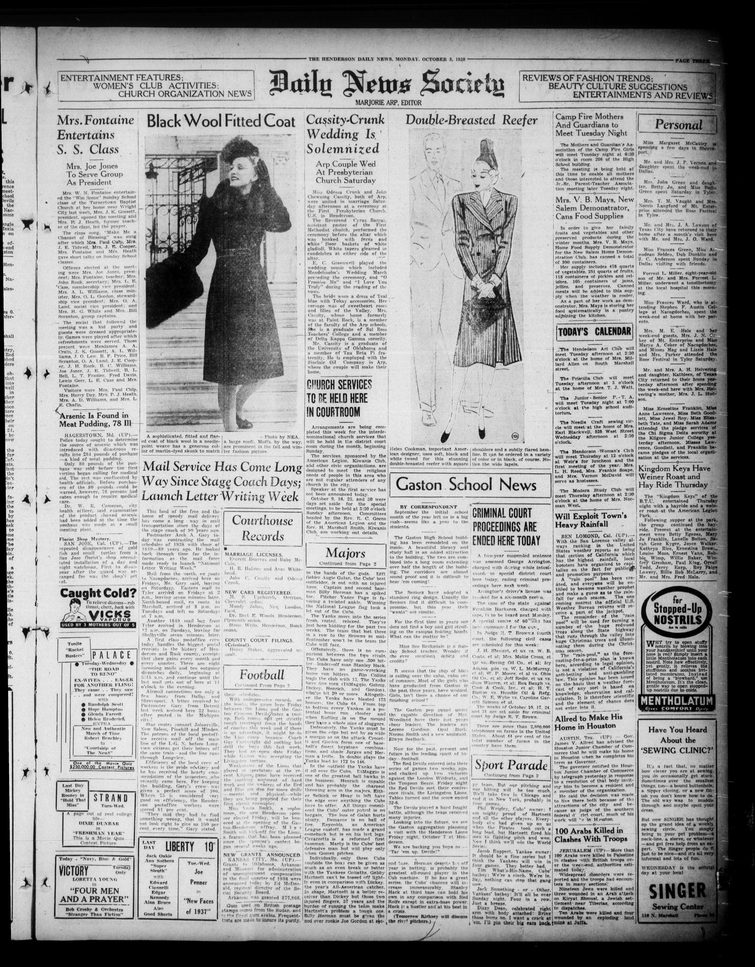 Henderson Daily News (Henderson, Tex.), Vol. 8, No. 170, Ed. 1 Monday, October 3, 1938
                                                
                                                    [Sequence #]: 3 of 8
                                                