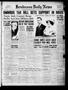 Newspaper: Henderson Daily News (Henderson, Tex.), Vol. 9, No. 55, Ed. 1 Monday,…