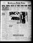 Newspaper: Henderson Daily News (Henderson, Tex.), Vol. 9, No. 72, Ed. 1 Sunday,…