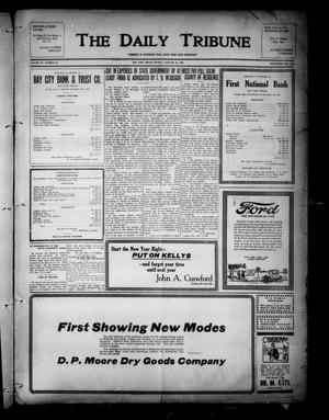 Primary view of object titled 'The Daily Tribune (Bay City, Tex.), Vol. 15, No. 58, Ed. 1 Monday, January 26, 1920'.