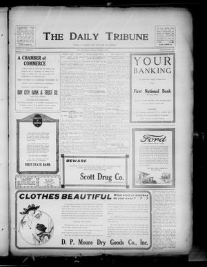 Primary view of The Daily Tribune (Bay City, Tex.), Vol. 16, No. 272, Ed. 1 Tuesday, October 25, 1921