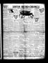 Newspaper: Denton Record-Chronicle (Denton, Tex.), Vol. 27, No. 308, Ed. 1 Tuesd…