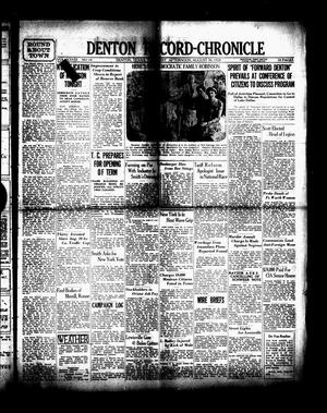 Primary view of object titled 'Denton Record-Chronicle (Denton, Tex.), Vol. 28, No. 14, Ed. 1 Thursday, August 30, 1928'.